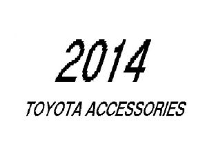 2014 Toyota Accessories