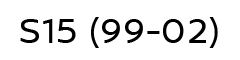 S15  (1999-2002)